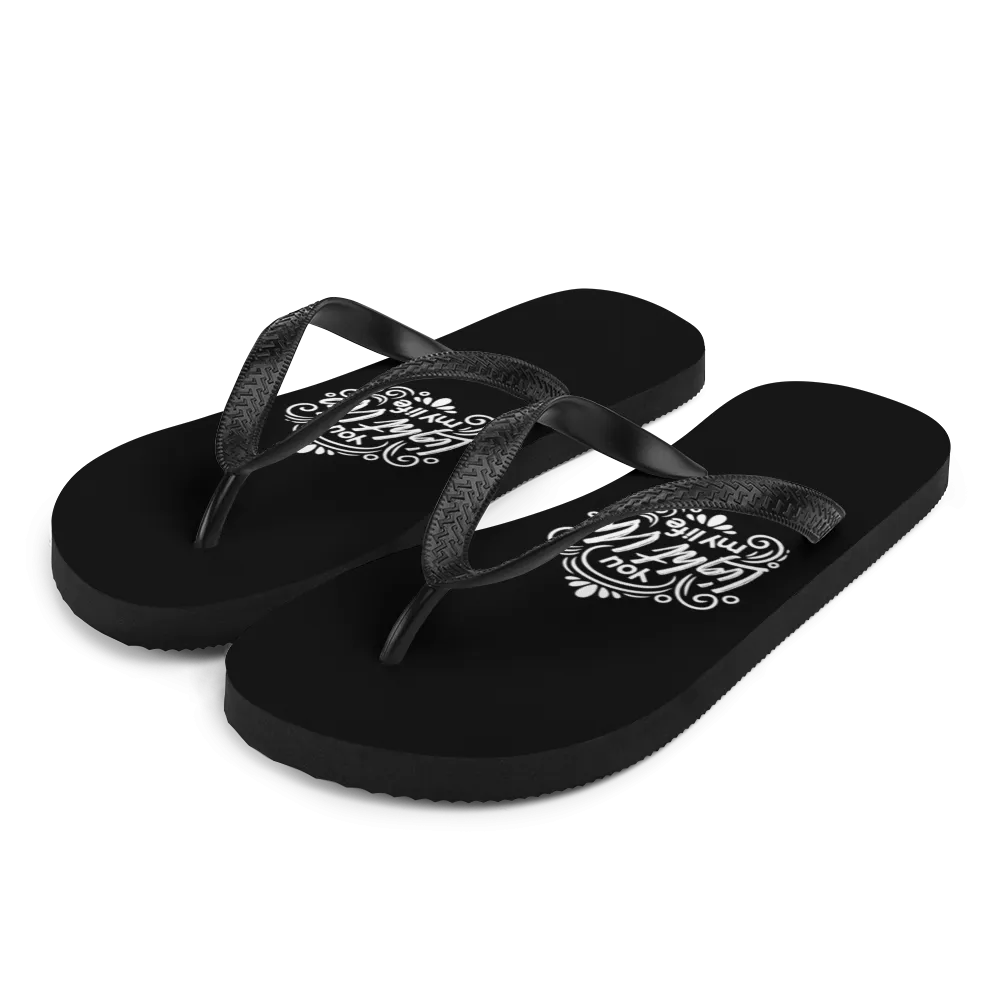 You Light Up My Life Flip-Flops