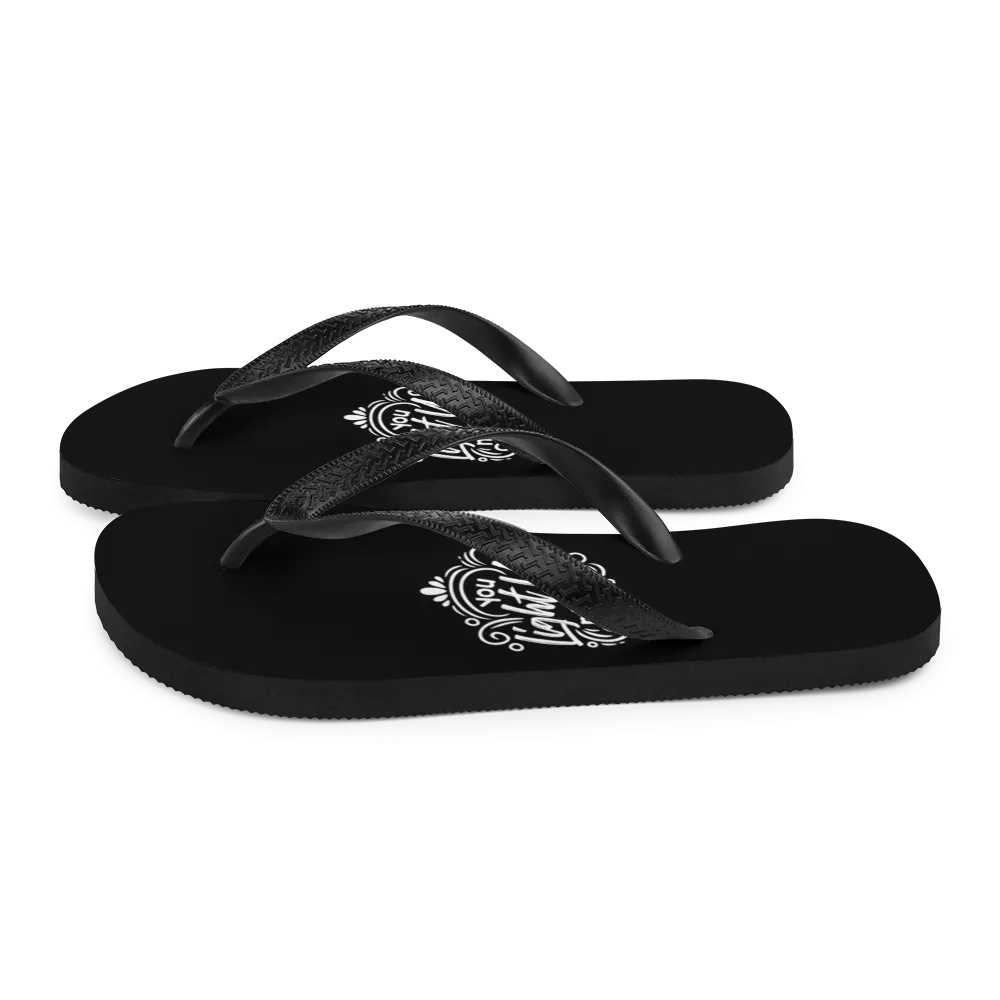 You Light Up My Life Flip-Flops
